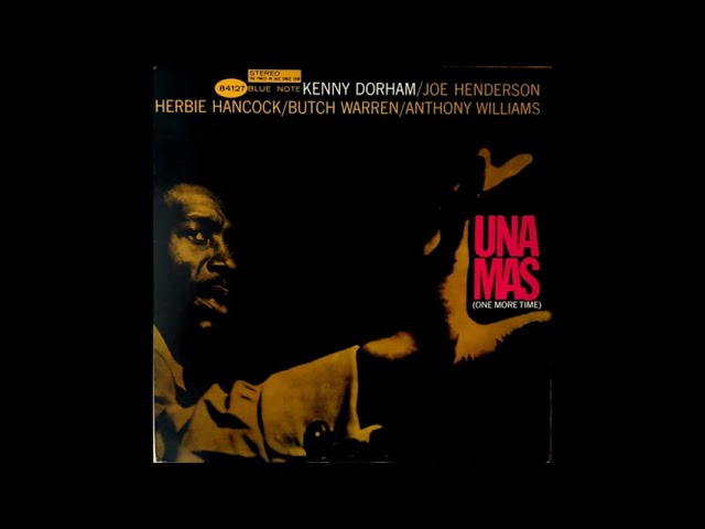 Kenny Dorham - Una Mas (One More Time) - YouTube