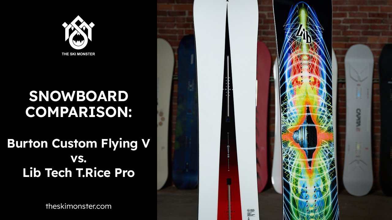Snowboard Comparison: Burton Custom Flying V vs. Lib Tech T-Rice