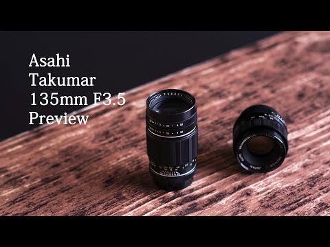Film Camera Lens Review: Asahi Takumar 135mm F3.5 Preset] Asahi