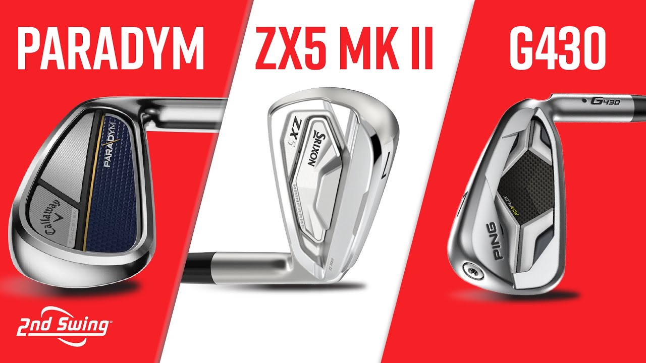 2023 GOLF IRONS | PING G430 vs CALLAWAY PARADYM vs SRIXON ZX5 MK