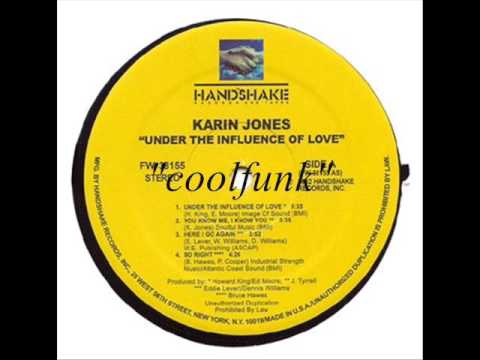 Karin Jones - Under The Influence Of Love (Disco-Funk 1982) - YouTube