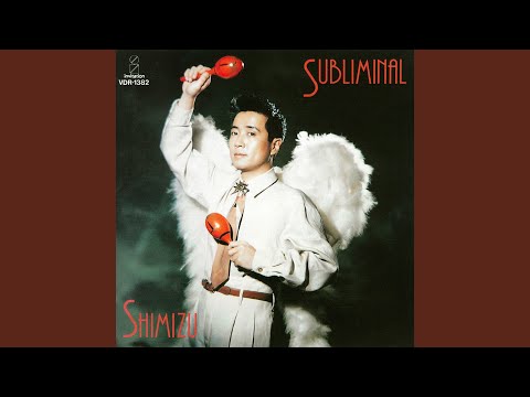 Yasuaki Shimizu – Subliminal – Vinyl (LP, Album), 1987 [r6153536