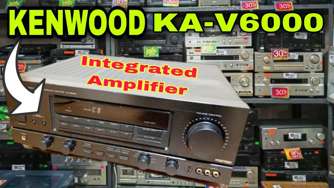 KENWOOD AMPLIFIER KA-V6000 AYOS DIN BA ITO? JAPAN SURPLUS