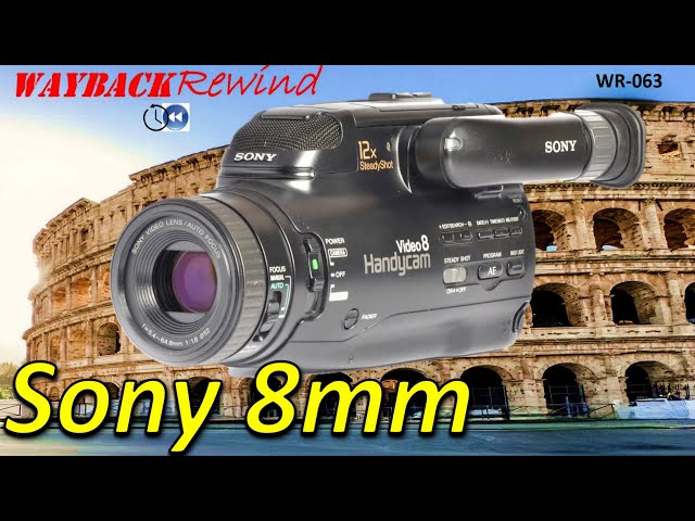 Sony FX630 8mm Handycam Overview and Sample Footage - Digital