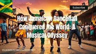 How Jamaican Dancehall Conquered the World: A Musical Odyssey