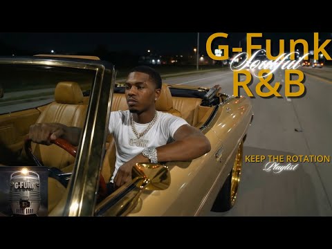 🎧 Relaxing G-Funk R&B | Keep the Rotation 💫 Smooth Love, Late