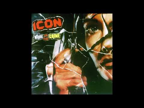 Icon – Night Of The Crime | Releases | Discogs