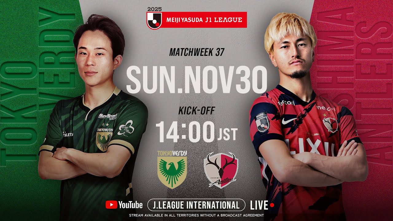 LIVE FOOTBALL FROM JAPAN | Tokyo Verdy vs Kashima Antlers | 2025