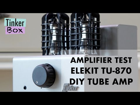 ELEKIT TU-8100 DIY Tube Amplifier Test / 엘레키트 TU-8100 진공관