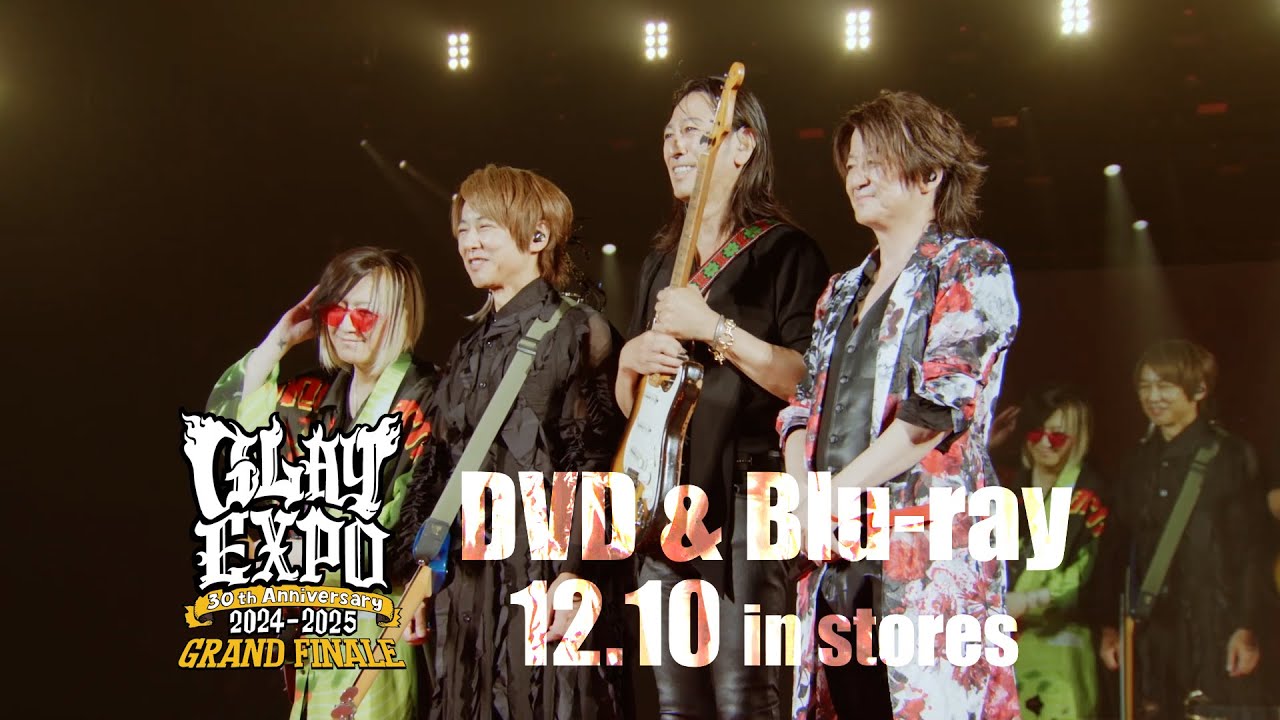 GLAY 30th Anniversary GLAY EXPO 2024-2025 GRAND FINALE Teaser 2