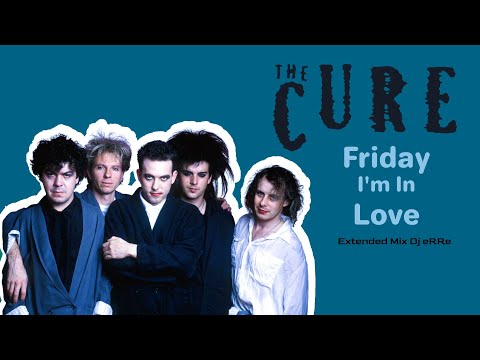 The Cure - Friday I'm in Love (Extended Mix Dj eRRe) Download link