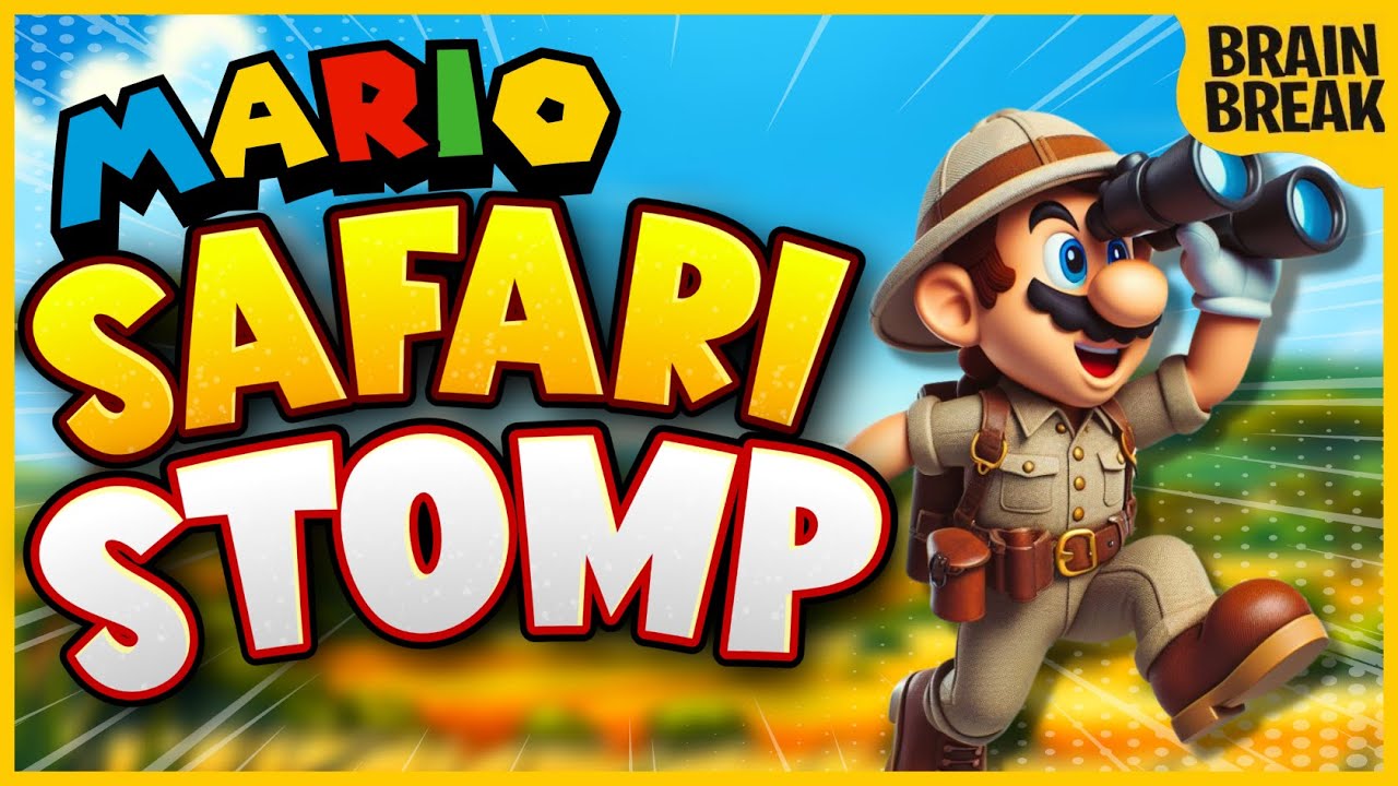 Super Mario Safari Stomp! | Mario Brain Break | Freeze Dance