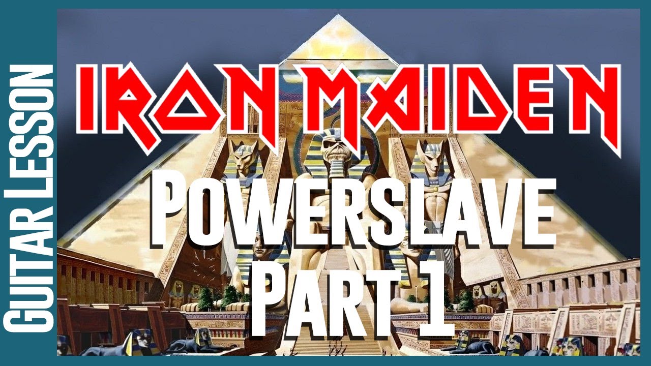 Iron Maiden - Powerslave - Guitar Lesson - YouTube
