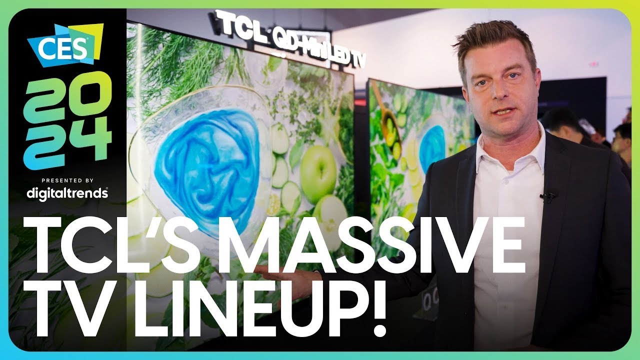 TCL's 2024 TV Lineup Makes It a Fan Favorite | CES 2024 - YouTube