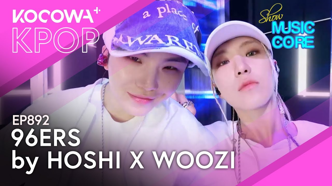 HOSHI x WOOZI (SEVENTEEN) - 96ers l Show! Music Core EP892