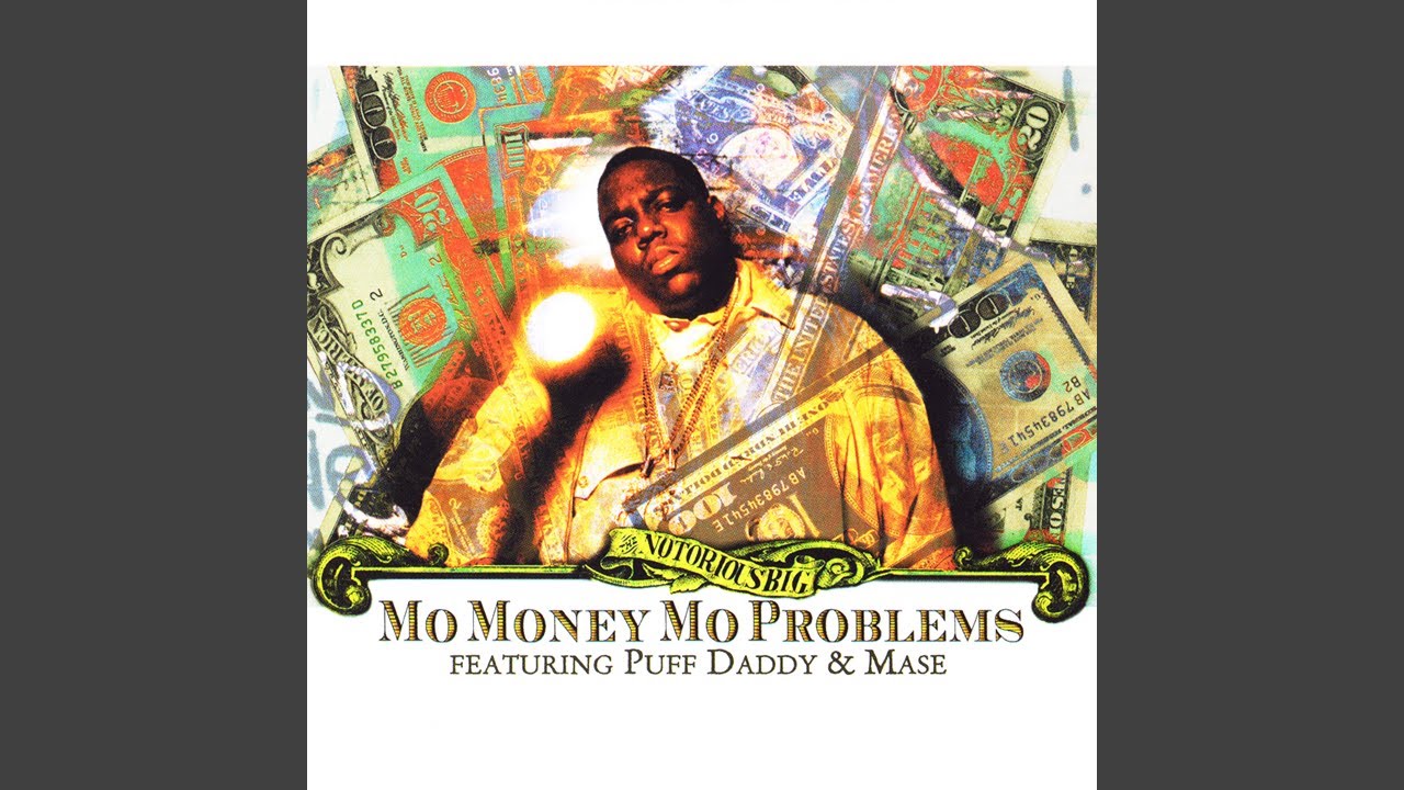 The Notorious B.I.G. - Mo Money Mo Problems (Radio Mix) [Audio HQ