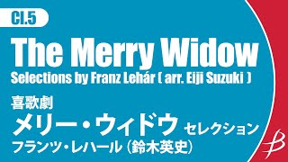 The Merry Widow Selections - Clarinet Quintet by Franz Lehár (arr