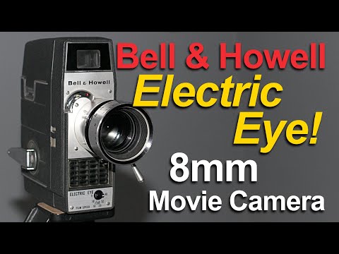 Bell & Howell Electric Eye - 8mm Camera Overview, Testing and