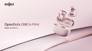 Shokz OpenDots ONE ピンク | Shokzとして、はじめてDolby Audioに対応
