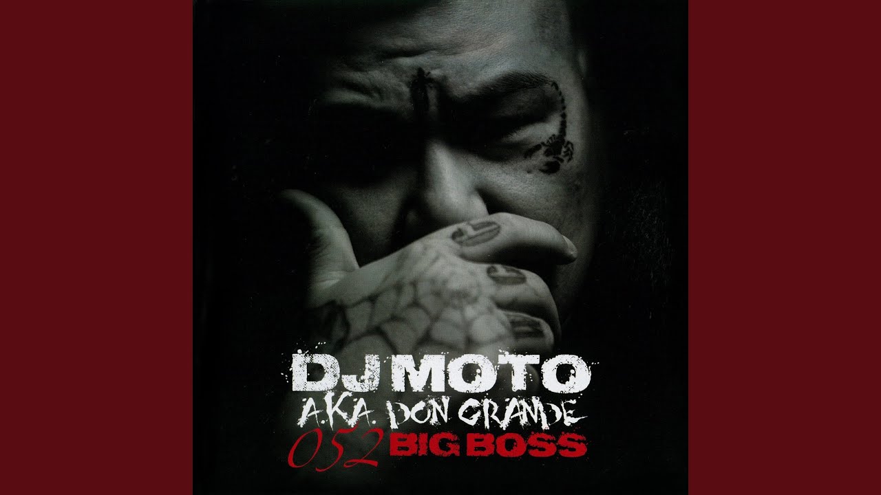 052 LEGEND / DJ MOTO a.k.a. DON GRANDE feat. Mr.OZ,G.CUE,AK-69,