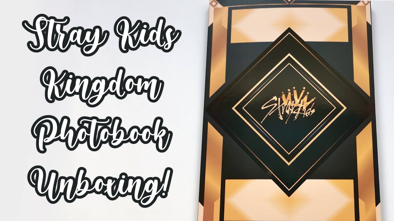 Stray Kids 'Kingdom: Legendary War' Photobook Unboxing! - YouTube