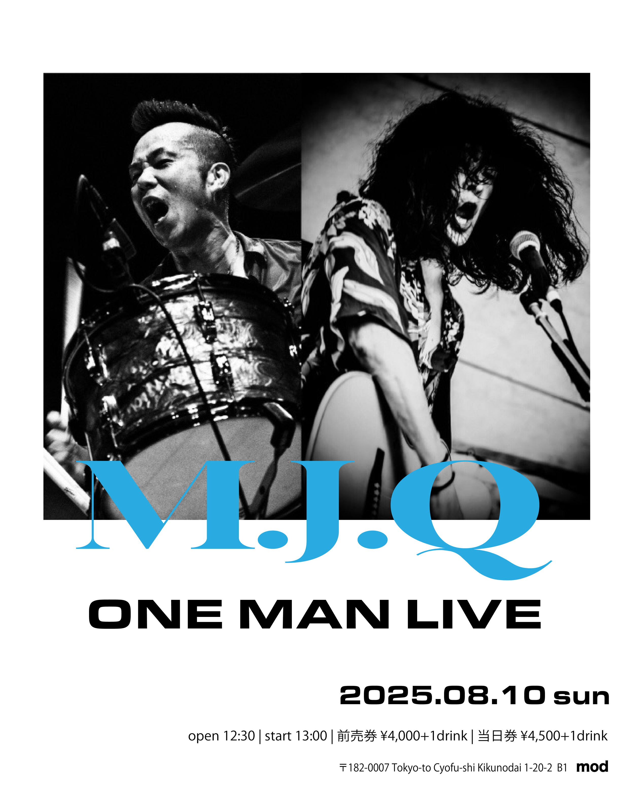 M.J.Q(山本久土+クハラカズユキ) ONE MAN LIVE — shibasaki mod