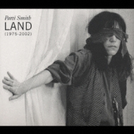 Land (1975-2002)-Greatest Hits : Patti Smith | HMV&BOOKS online