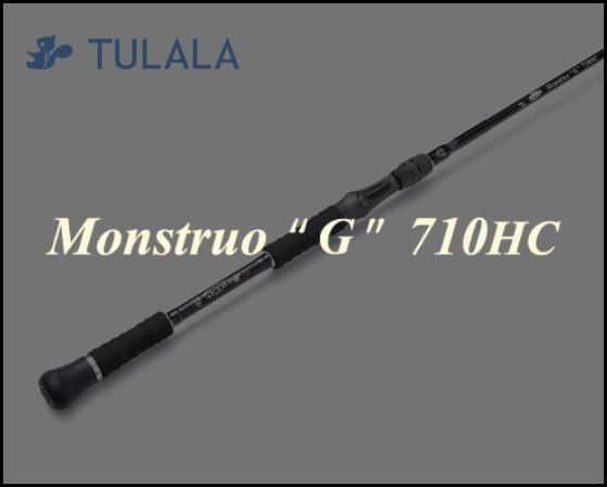 ツララ/モンストロG 710HC - HONEYSPOT