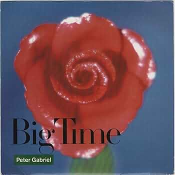 Peter Gabriel - Big Time (Dance Mix) / In Your Eyes (Special Mix